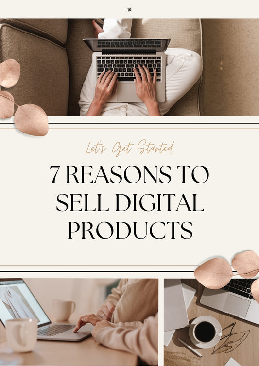 Why Sell Digital Products?